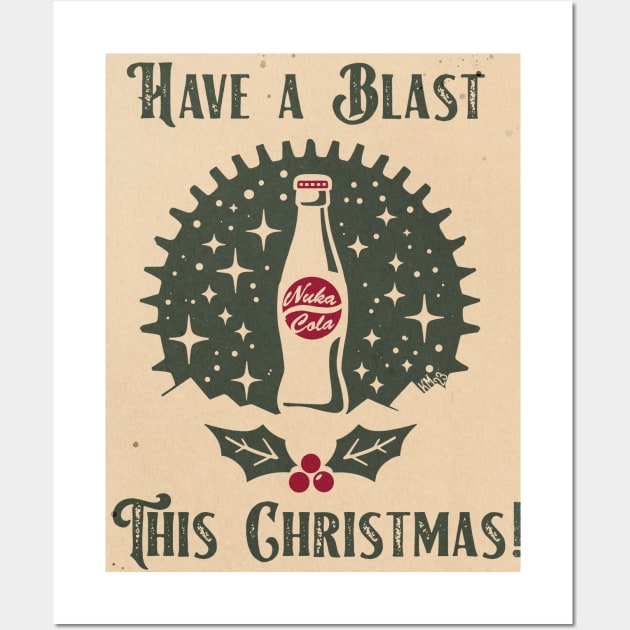 Nuka Christmas Have a Blast Wall Art by katmargoli